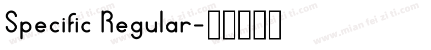 Specific Regular字体转换